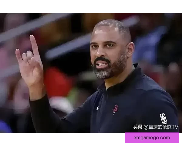 乌度卡痛批球队开局不尊重比赛 对手首节摧毁防线惨遭逆袭